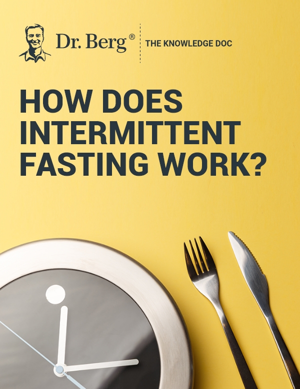 Dr. Berg – How intermittent fasting work