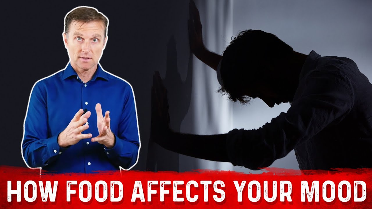 How Food Affects Your Mood Dr Berg 