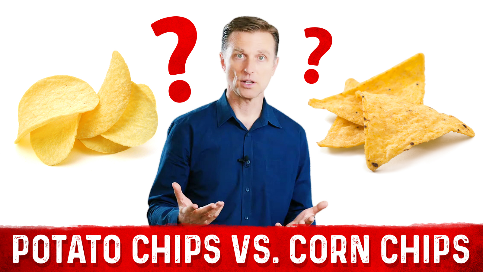 Potato Chips vs Corn Chips Whats Worse? Healthy Keto™ Dr. Berg