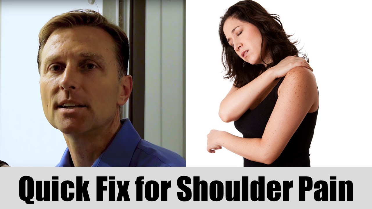 Quick Fix for Shoulder Pain Dr. Berg