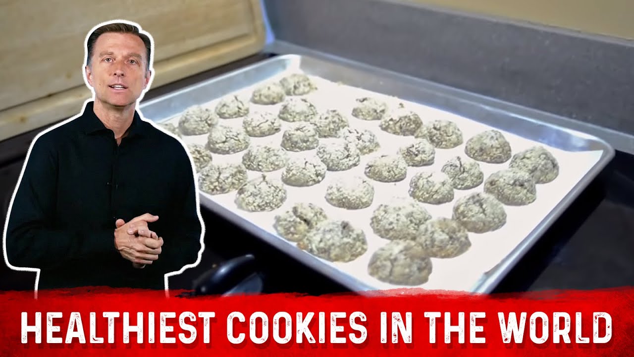 The Healthiest Cookies in the World Dr. Berg