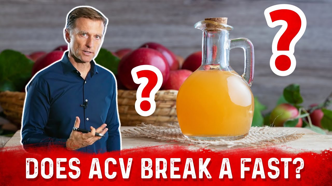 Does apple cider vinegar break a fast? Healthy Keto™ Dr. Berg