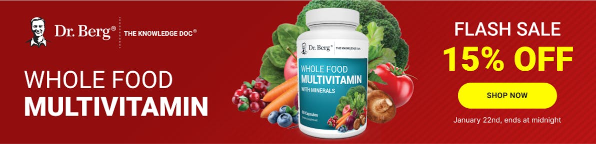 Flash Sale 15% Off Whole Food Multivitamin January 22, 2025